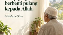 Saat Kita Lelah dalam Hidup