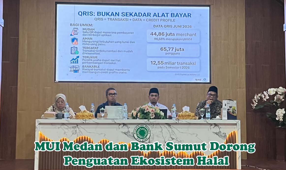MUI Medan dan Bank Sumut Dorong Penguatan Ekosistem Halal